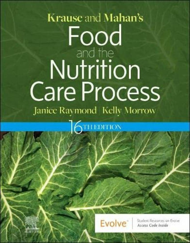 Krause And Mahan's Food Nutrition Care Process 16th.edition, de Raymond /  Morrow. Editorial Saunders, tapa blanda en inglés, 2022