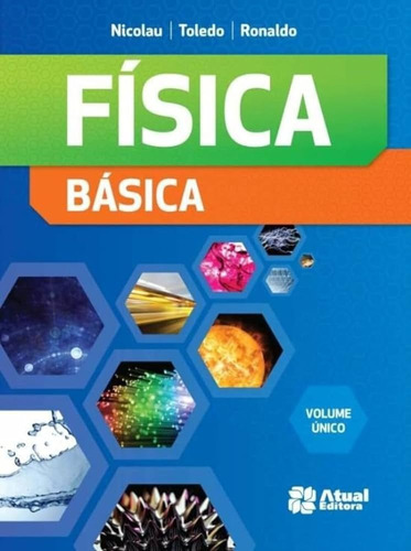 Física Básica Volume Único Editora Atual Capa Mole 