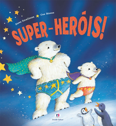 Super-heróis!, de Smallman, Steve. Série Histórias emocionantes Ciranda Cultural Editora E Distribuidora Ltda., capa mole em português, 2013