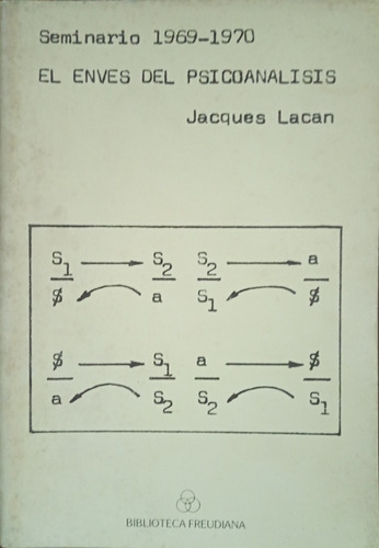 Lacan Seminario El Envés Del Psicoanálisis 2da Parte A1585