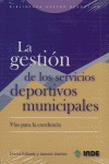 Gestion De Los Servicios Deportivos Municipales - Gallard...