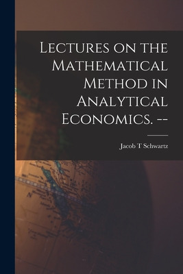 Libro Lectures On The Mathematical Method In Analytical E...