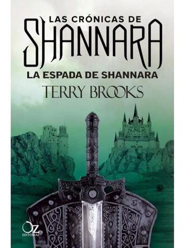 La Espada De Shannara - Terry Brooks - Oz