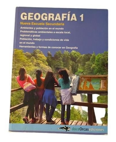 Geografia 1 - Nueva Escuela Secundaria - Doce Orcas