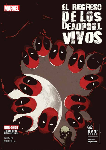 El Regreso De Los Deadpool Vivos - Marvel