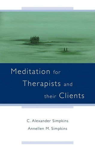 Libro: Meditación En Inglés Para Terapeutas Y Sus Clientes