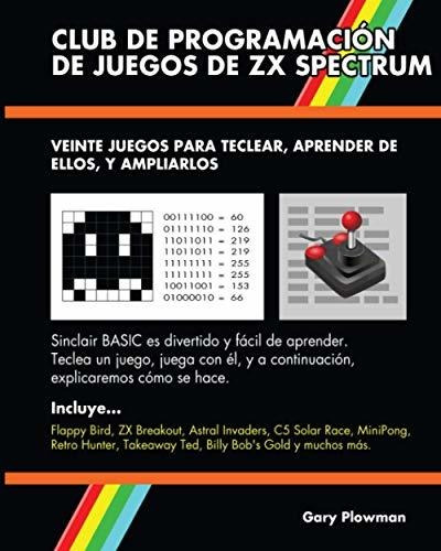 Libro : Club De Programacion De Juegos De Zx Spectrum Veint