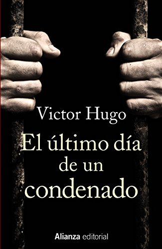 Libro El Último Día De Un Condenado De Victor Hugo Ed: 1