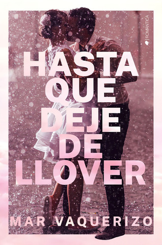 Hasta Que Deje De Llover