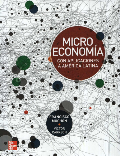 Microeconomia Con Aplicaciones A America Latina