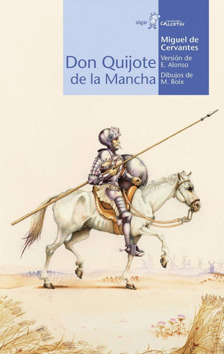 Libro Don Quijote De La Mancha (calcetin) - Cervantes, Migu