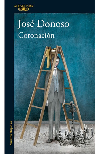 Coronación - José Donoso