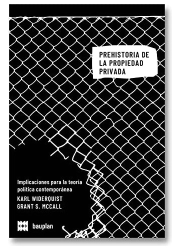 Libro Prehistoria De La Propiedad Privada De Varios Autores