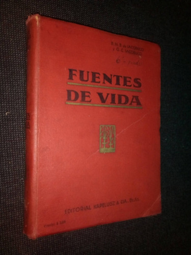 Fuentes De Vida Lectura Para Sexto Grado Iacobucci Kapelusz