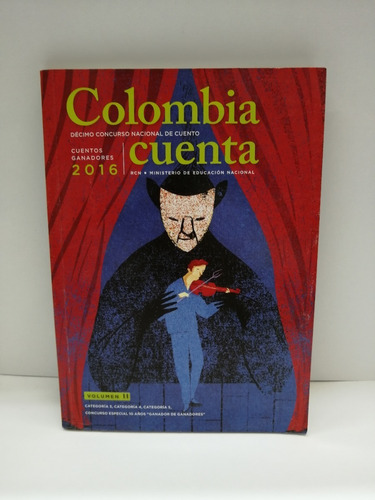 Colombia Cuenta Volumen I -ii