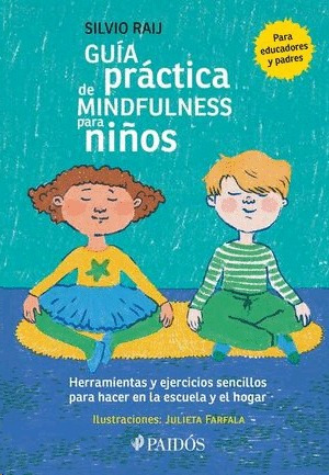 Libro Guía Práctica De Mindfulness Para Niños Nuevo
