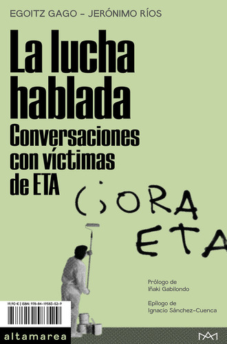 Libro La Lucha Hablada Conversaciones Con Victimas De Eta...