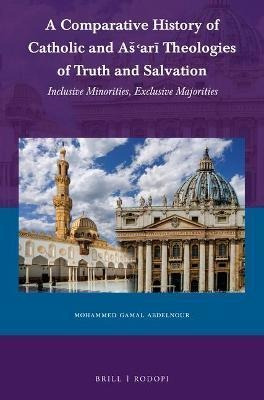 Libro A Comparative History Of Catholic And As'ari Theolo...