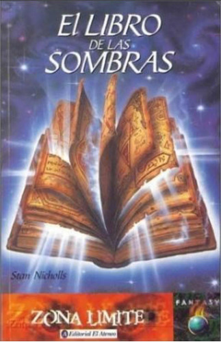 El Libro De Las Sombras/ Zona Límite/ Ed El Ateneo/ Nicholls