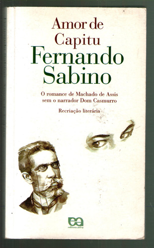 Livro: Amor De Capitu - Fernando Sabino