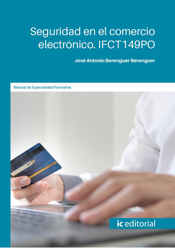 Seguridad En El Comercio Electrónico. Ifct149po -   - *