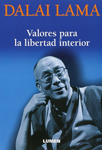 Libro Valores Para La Libertad Interior De Lama Dalai Ed: 1
