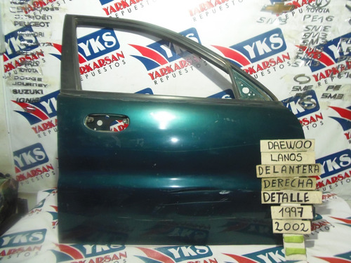 Puerta Delantera Derecha Daewoo Lanos 1997-2002 (detalle)