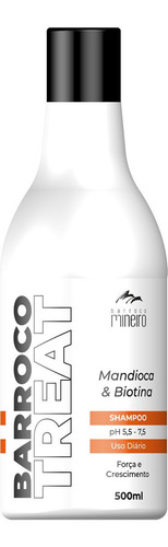  Shampoo Barroco Mineiro 500ml Treat Mandioca E Biotina