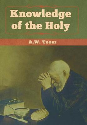 Libro Knowledge Of The Holy - A W Tozer