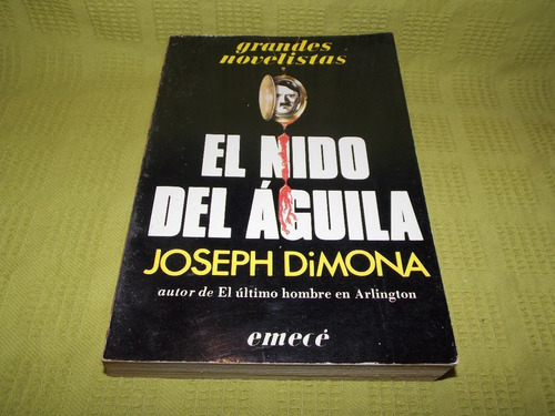 El Nido Del Águila - Joseph Dimona - Emecé