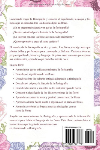Floriografía, De Dixon, Johnny. Editorial Independently Published, Tapa Pasta Blanda, Edición 1 En Español, 2023
