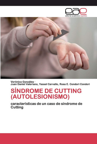 Libro:síndrome De Cutting (autolesionismo): Características