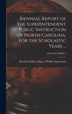 Libro Biennial Report Of The Superintendent Of Public Ins...