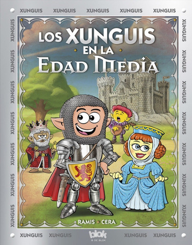 Libro Los Xunguis En La Edad Media - Ramis, Juan Carlos/cera