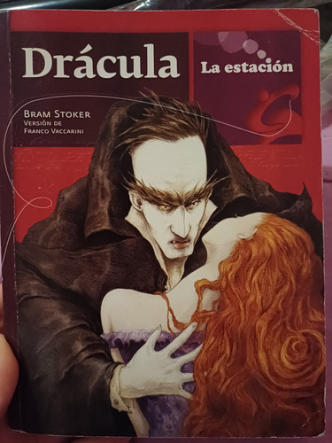 Dracula - Bram Stoker - La Estacion