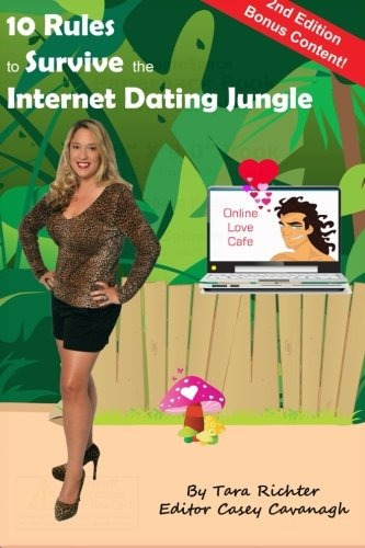 10 Rules To Survive The Internet Dating Jungle (the Dating J