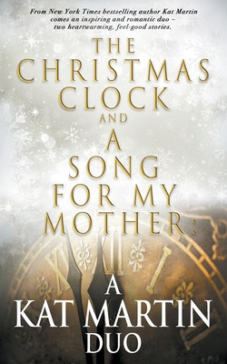 Libro The Christmas Clock/a Song For My Mother: A Kat Mar...