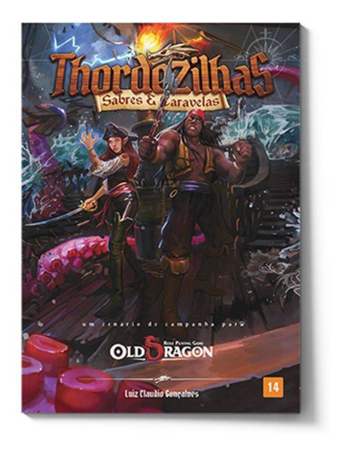 Livro Rpg Old Dragon - Thordezilhas - Sabres E Caravelas