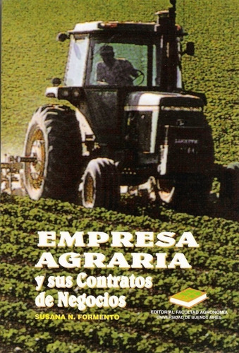 Formento: Empresa Agraria Y Sus Contratos De Negocios