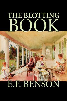 Libro The Blotting Book By E. F. Benson, Fiction, Mystery...