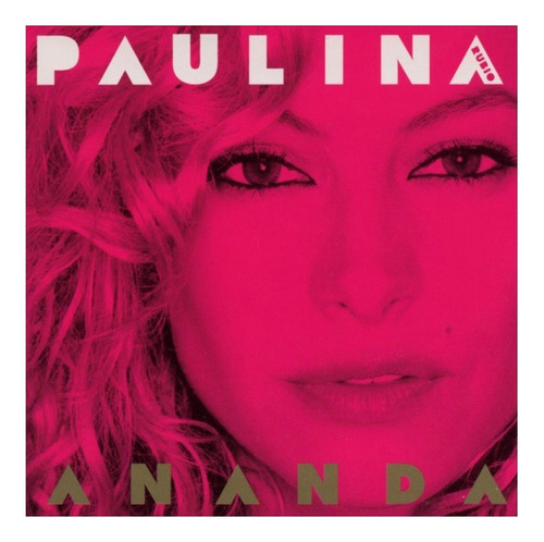 Cd Paulina Rubio - Ananda (2006) Universal Music Group