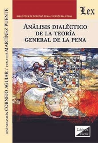 Cornejo - Martinez. Analisis Dialectico De La Teoria General