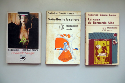 Doña Rosita + La Casa De Bernarda + Bodas De Sangre Lorca X3