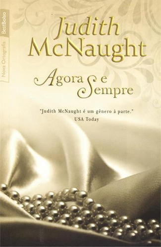 Agora E Sempre - 5ªed.(2012), De Judith Mcnaught. Editora Bestseller, Capa Mole, Edição 5 Em Português, 2012