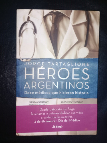 Libro Héroes Argentinos Jorge Tartaglione