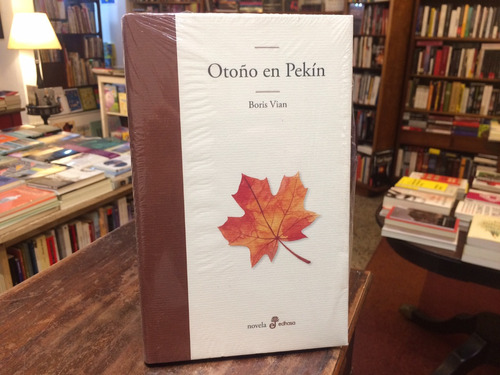 Otoño En Pekín - Boris Vian