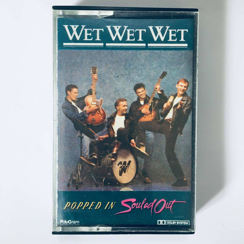 Wet Wet Wet Pop And Soul Cassette Nuevo Popped In Souled Out