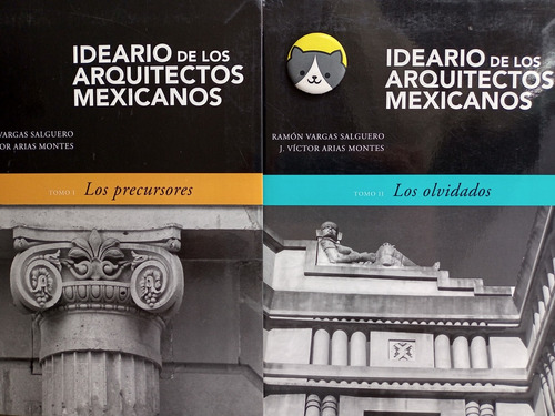 Libro Ideario De Los Arquitectos Mexicanos. Tomo 1y2 160d2 (Usado)