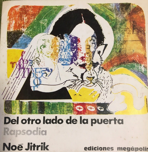 Libro Novela Del Otro Lado De La Puerta Noé Jitrik Megapolis