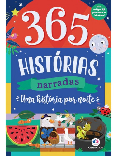365 histórias narradas - uma história por noite, de Ciranda Cultural. Ciranda Cultural Editora E Distribuidora Ltda., capa mole em português, 2021